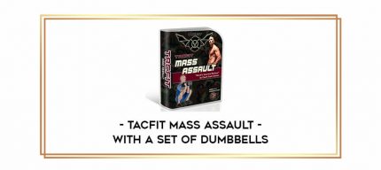 TACFIT Mass Assault - With a Set Of Dumbbells Online courses