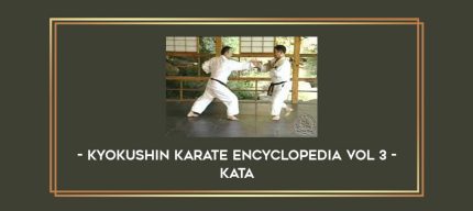 Kyokushin Karate Encyclopedia Vol 3 – Kata Online courses