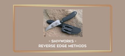 Shivworks - Reverse Edge Methods Online courses
