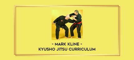 Kyusho Jitsu Curriculum with Mark Kline Online courses