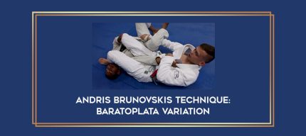Andris Brunovskis Technique: Baratoplata Variation Online courses