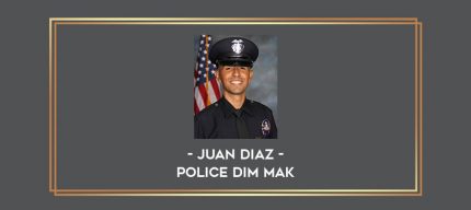 Juan Diaz - Police Dim Mak Online courses