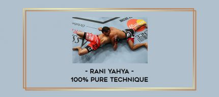 Rani Yahya - 100% Pure Technique Online courses