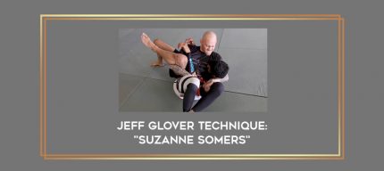 Jeff Glover Technique: "Suzanne Somers" Online courses