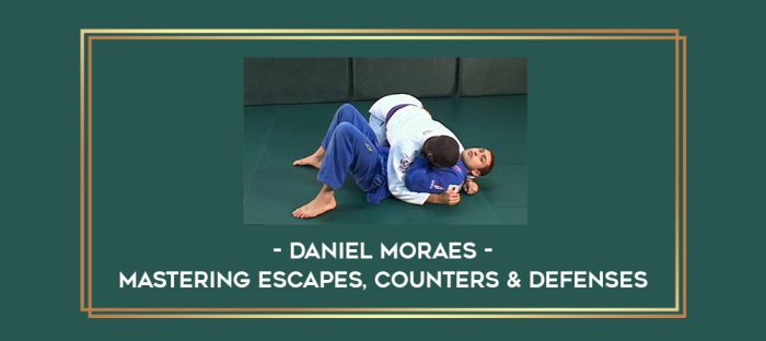 Daniel Moraes - Mastering Escapes