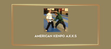 American Kenpo A.K.K.S Online courses