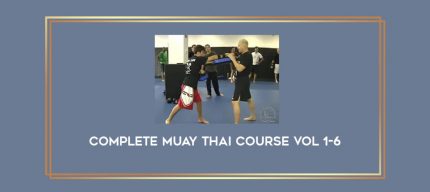 Complete Muay Thai Course Vol 1-6 Online courses