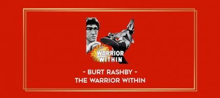 Burt Rashby - The Warrior Within Online courses