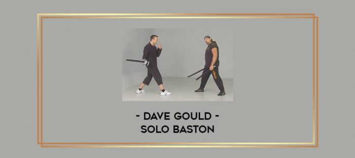 Dave Gould - Solo Baston Online courses