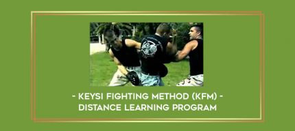 Keysi Fighting Method (KFM) - Distance Learning Program Online courses