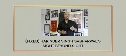 (FIXED) Harinder Singh Sabharwal's Sight Beyond Sight Online courses