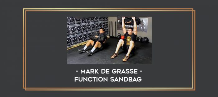 Mark de Grasse - Function Sandbag Online courses