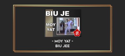 Moy Yat - Biu Jee Online courses