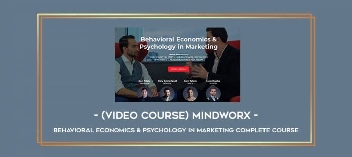 (Video course) Mindworx – Behavioral Economics & Psychology in Marketing Complete Course Online courses