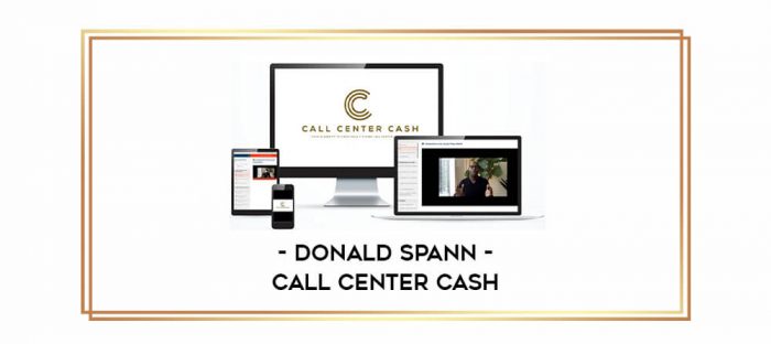 Donald Spann - Call Center Cash Online courses