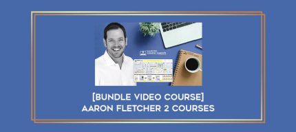 [Bundle Video Course] Aaron Fletcher 2 Courses Online courses