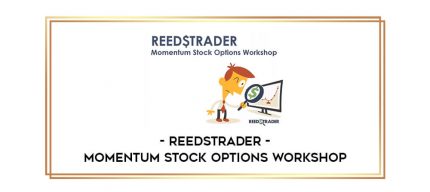 Reedstrader - Momentum Stock Options Workshop Online courses