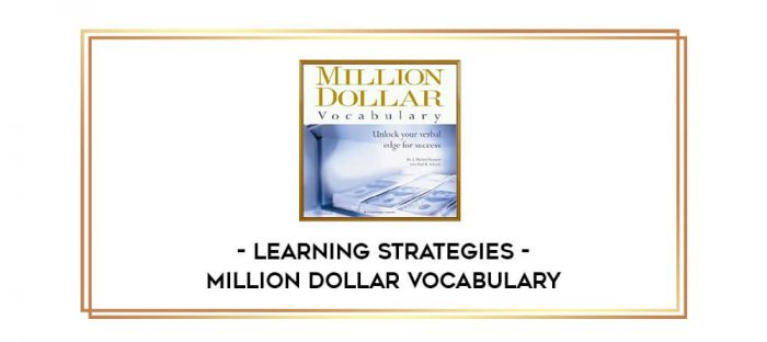 Learning Strategies - Million Dollar Vocabulary Online courses