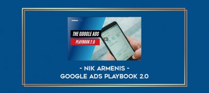 Nik Armenis - Google Ads Playbook 2.0 Online courses