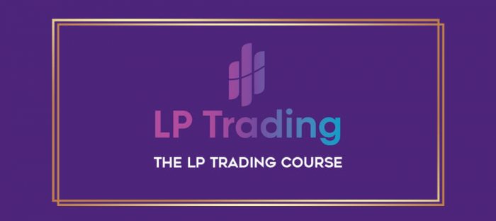 The LP Trading Course Online courses